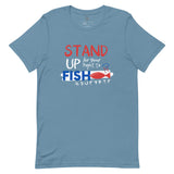 Stand Up for Your Right to Fish Tee